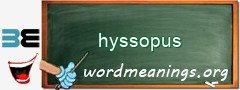 WordMeaning blackboard for hyssopus